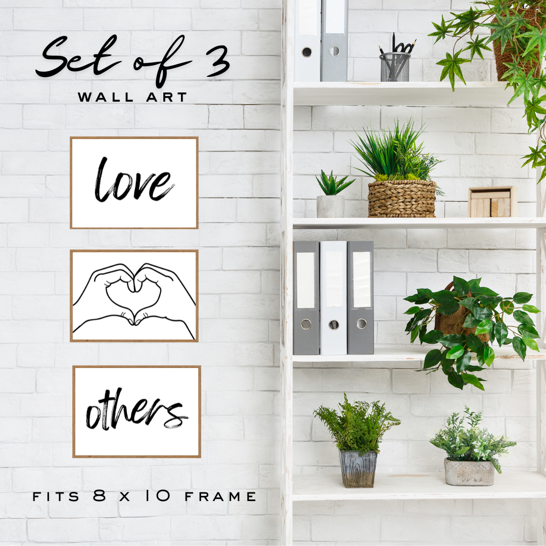 8 x 10 Art | Love Others | Set of 3