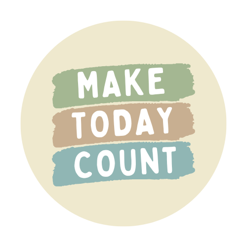 Waterproof Vinyl Sticker | Make Today Count