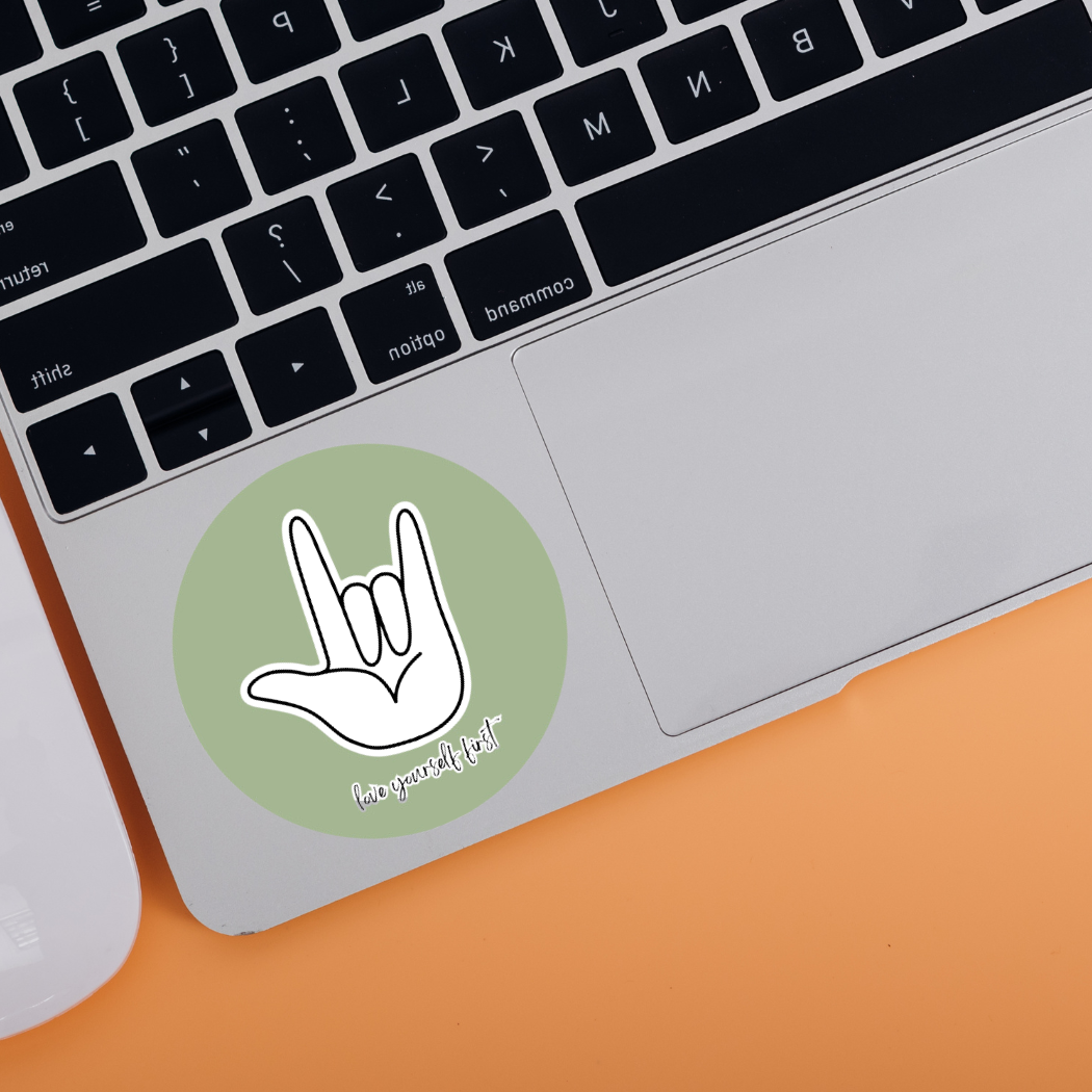 Waterproof Vinyl Sticker | Love yourself first