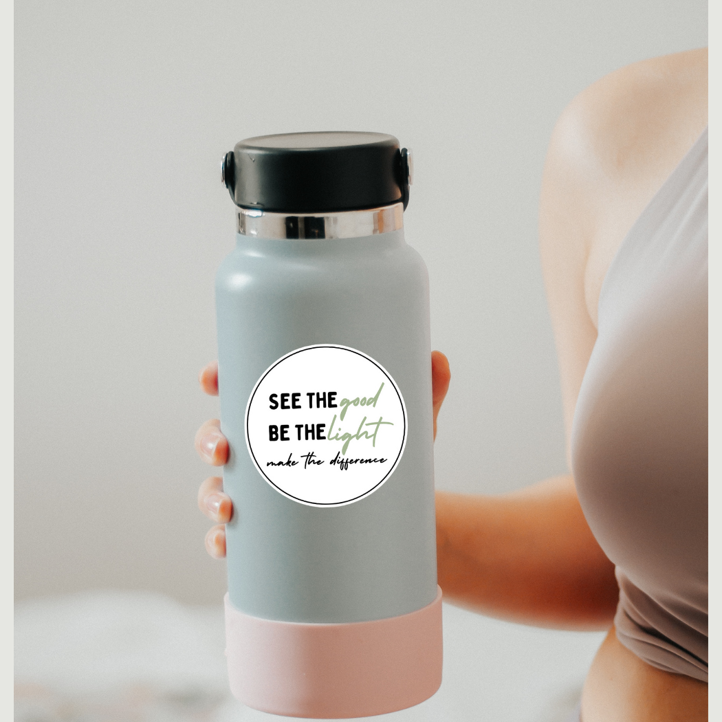 Waterproof Vinyl Sticker | See the Good