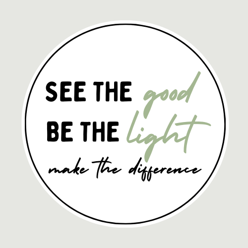 Waterproof Vinyl Sticker | See the Good