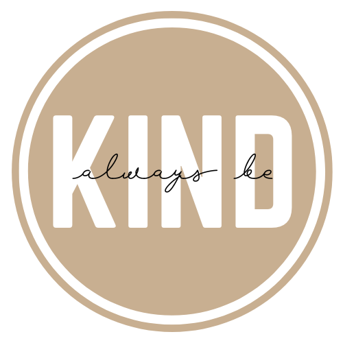 Waterproof Vinyl Sticker | Always Be Kind